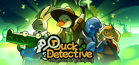 鸭鸭侦探：闹鬼露营地/Duck Detective: The Ghost of Glamping