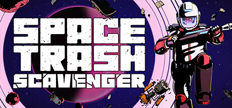 太空垃圾拾荒者/Space Trash Scavenger