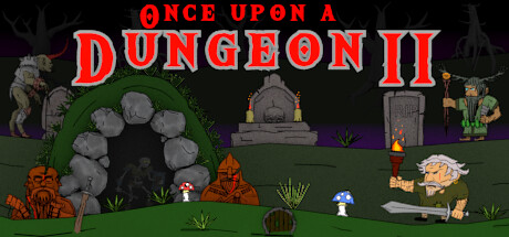 从前有个地牢2/Once upon a Dungeon II