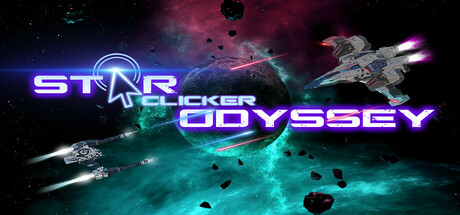 星际点击者奥德赛/Star Clicker Odyssey