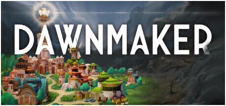 黎明制造者/Dawnmaker