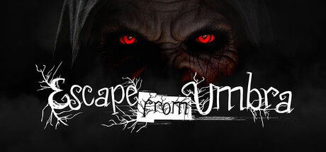 逃离安布拉/Escape from Umbra
