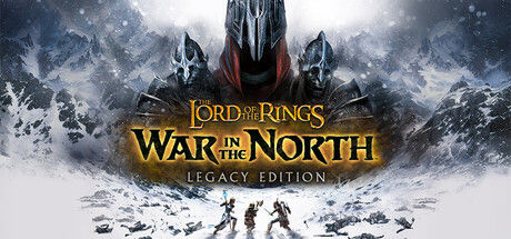 指环王：北方战争/The Lord of the Rings: War in the North™ - Legacy Edition