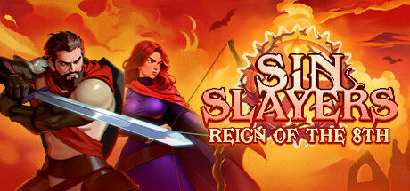 Sin Slayers: Reign of The 8th