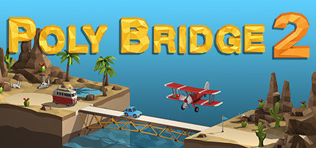 桥梁建筑师2/Poly Bridge 2