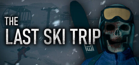 最后的滑雪之旅/The Last Ski Trip