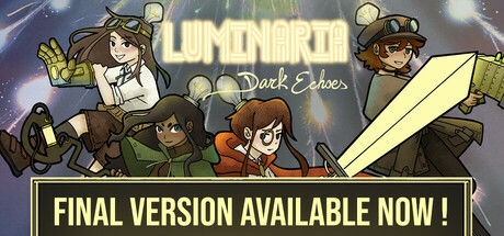 Luminaria: Dark Echoes