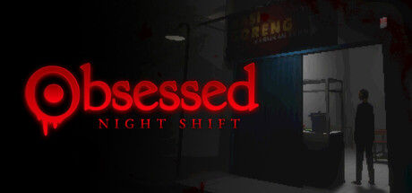 夜班症候群/Obsessed : Night Shift