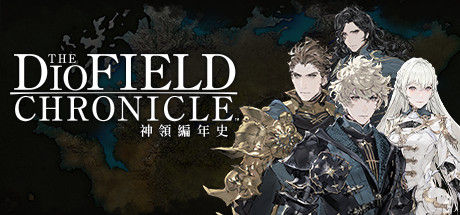 神领编年史 The DioField Chronicle