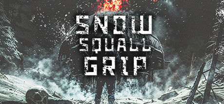 飚雪求生/Snowsquall Grip