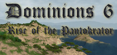 领土之战6：君主的崛起/Dominions 6 - Rise of the Pantokrator