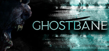 幽灵猎人 Ghostbane