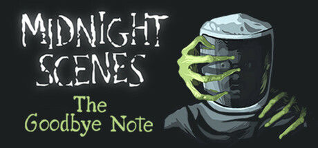 午夜现场：告别/Midnight Scenes: The Goodbye Note