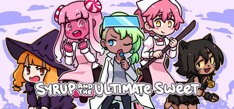 Syrup和终极甜品/Syrup and the Ultimate Sweet