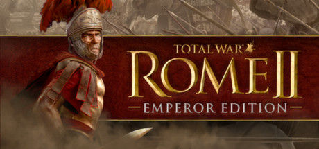 罗马2：全面战争/Total War: ROME II - Emperor Edition