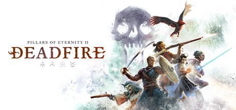 永恒之柱2：死火/Pillars of Eternity II: Deadfire