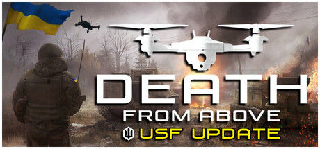 来自头顶的死亡/Death From Above: A Ukrainian Drone Warstory