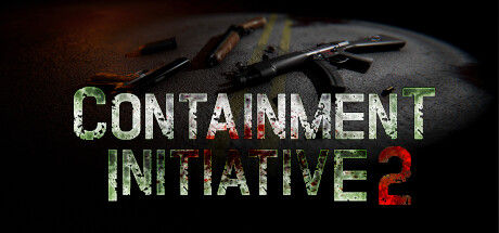遏制行动2/Containment Initiative 2