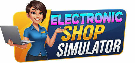 电子商店模拟器/Electronic Shop Simulator