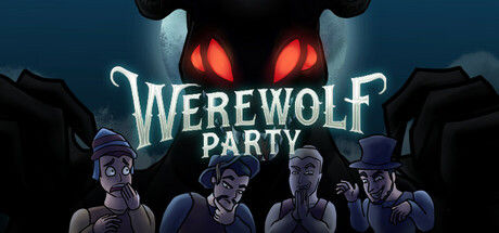 狼人派对/Werewolf Party