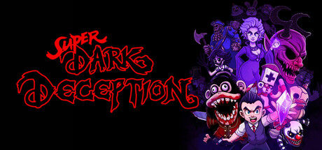 超级黑暗欺骗/Super Dark Deception