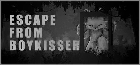逃离亲吻男孩/ESCAPE FROM BOYKISSER