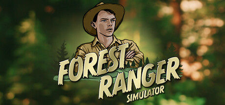 森林管理员模拟器/Forest Ranger Simulator