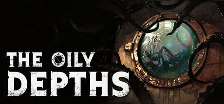 油滑深渊/The Oily Depths