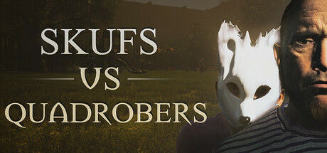 斯库夫 对决 夸德罗伯 Skufs VS Quadrobers