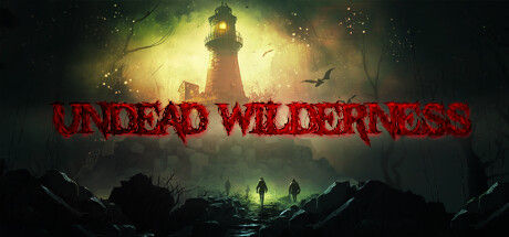 不死荒野：生存/Undead Wilderness: Survival