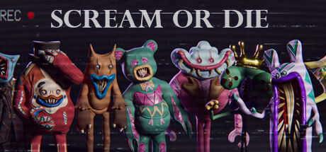 尖叫或死亡/Scream or Die
