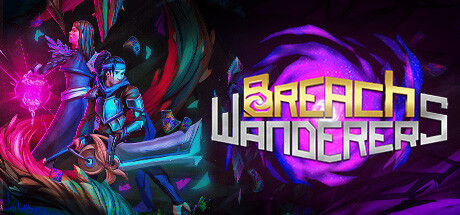 裂隙漫游者/Breach Wanderers