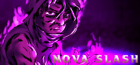 新星斩：无以伦比的力量/Nova Slash: Unparalleled Power