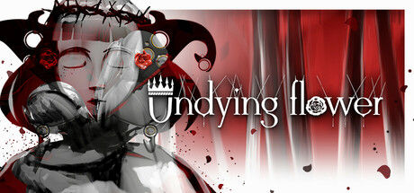 不凋花/Undying Flower