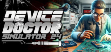 设备医生模拟器2024/Device Doctor Simulator 2024