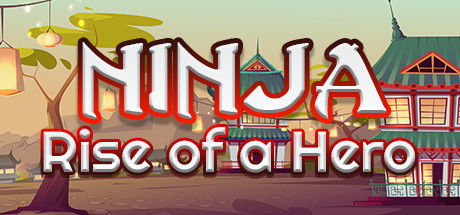 忍者：英雄崛起/Ninja: Rise of a Hero