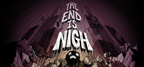 终结将至/The End Is Nigh