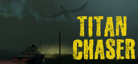泰坦追逐者/Titan Chaser