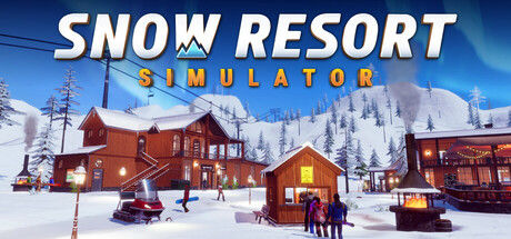 雪地度假村模拟器/Snow Resort Simulator