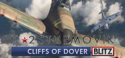 伊尔2：多佛白崖闪电版/IL-2 Sturmovik: Cliffs of Dover Blitz Edition