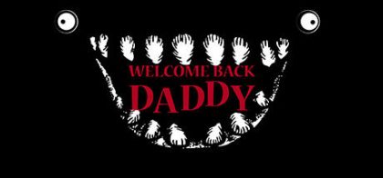 爸爸，欢迎回来/Welcome Back Daddy
