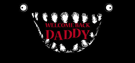 爸爸，欢迎回来/Welcome Back Daddy 截图