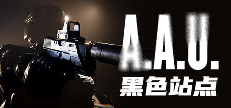 A.A.U. 黑色站点/A.A.U. Black Site 截图