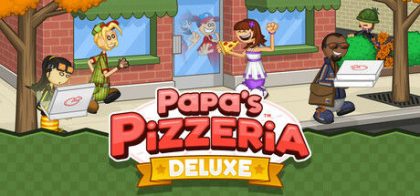 爸爸披萨店豪华版/Papa's Pizzeria Deluxe