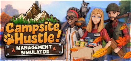露营地经营/Campsite Hustle! - Management Simulator