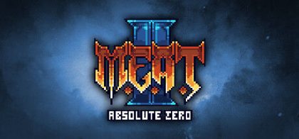 MEAT 2: Absolute Zero