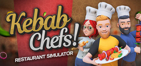 烤肉串模拟器/Kebab Chefs! - Restaurant Simulator 截图