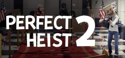 完美劫案2/Perfect Heist 2