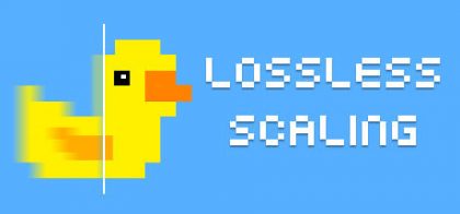 无损缩放/Lossless Scaling