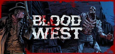 血腥西部/Blood West 截图